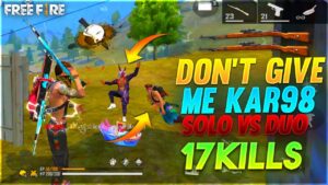 Double Kar98 Solo Vs Duo 17 Kills Gameplay || Garena Free Fire || Desi Gamers