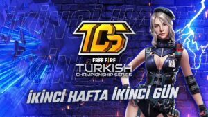 Free Fire TCS 2021 Yaz Mevsimi 2. Hafta 2. Gün