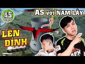 [Garena Free Fire] AS Cùng Nam Lầy Bay Dù Lượn Lên Tháp Cao !!! | AS Mobile