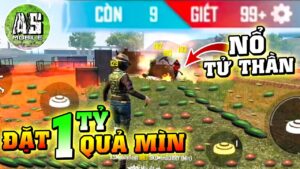 [Garena Free Fire] Thử Thách Đặt 1 Tỷ Quả Mìn Ăn 100 Kill !!! | AS Mobile