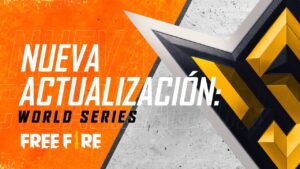 ¡LA NUEVA ACTUALIZACIÓN DE FREE FIRE! 🔥 World Series ⭐ | Garena Free Fire