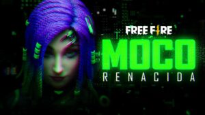 Moco Renacida, próximamente 💻 | Garena Free Fire