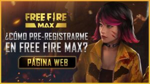 Tutorial: Prerregistro para Free Fire MAX - Página Web 🔥 | Garena Free Fire