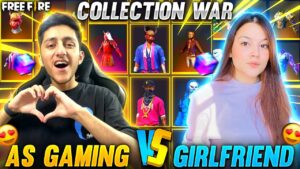A_s Gaming Vs Girlfriend 😍 Best Collection Battle | Who Will Win ? - Garena Free Fire