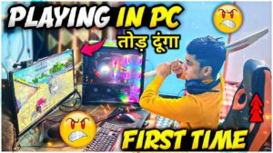 First Time Playing in My New Gaming PC😠😠Try Not To Laugh🤣I became Hacker !!
