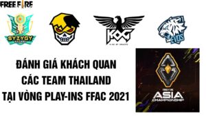 Free Fire | Đánh Giá Khách Quan Về Các Team Thái Lan Tại Vòng Play-Ins FFAC 2021! | Mr Akai