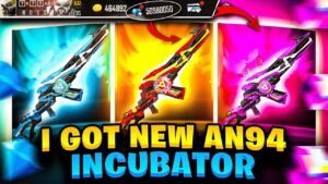 Good Or Bad || I Got New Incubator AN94 - GARENA FREE FIRE