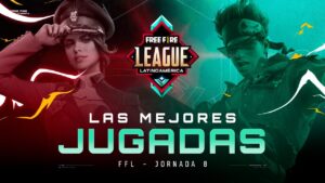 Mejores jugadas Jornada 8 - Free Fire League Clausura 2021 💥 | Garena Free Fire