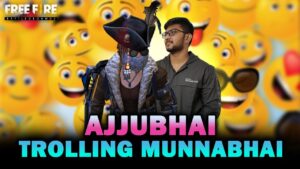 AJJUHBHAI TROLLING @Munna bhai gaming IN FREE FIRE | FREE FIRE HIGHLIGHTS