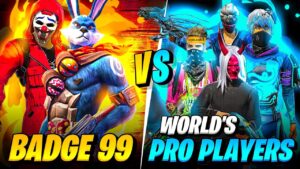 Badge99 Vs World Pro Players Hard Match - Garena Free Fire