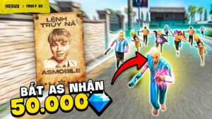 Bắt được AS Mobile sẽ được nhận thưởng 50K Kim Cương | HEAVY Free Fire