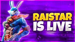 RAISTAR IS LIVE | GARENA FREE FIRE