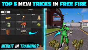 TOP 5 NEW TRICKS IN FREE FIRE | MEDKIT IN TRAINING GROUND - FREE FIRE TIPS AND TRICKS