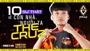 Top 10 sự thật của “con nhà người ta” PHXF.TheCruz | FFAC 2021