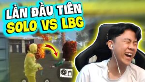 [Free Fire] Video Đầu Tiên Của Quý11N Cũng Là Lần Đầu Tiên Solo vs LBG