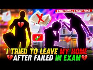 I Tried To Leave My Home After Failed in Exam😔😭 || Emotional Story Time😢 || Garena free fire
