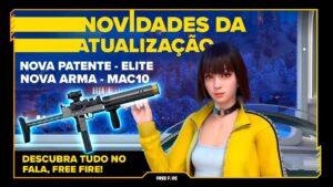NOVA PATENTE E NOVA ARMA????? 😱 CONFIRA TUDO NAS NOVIDADES DA ATUALIZAÇÃO!! | Fala, Free Fire! #10