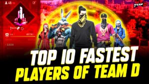 Top 10 Fastest Players Of Team D 🔥| Garena Free Fire