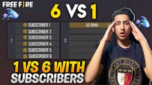 As Rana Vs 6 Subscriber In Clash Squad 1 vs 6 😱😱- Garena Free Fire