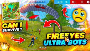 FireEyes Vs Ultra Legend Pro Max Bots🤯 Best Squad Gameplay *must watch* - Garena Free FIre