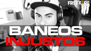 BANEOS INJUSTOS POR PARTE DE GARENA FREE FIRE