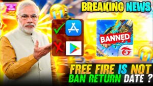 BREAKING NEWS 😱- FREE FIRE IS NOT BAN 100% RETURN DATE || GARENA FREE FIRE COME BACK 🔥