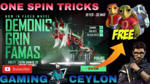 Demonic Grin Famas | One Spin Tricks | Free Pet | Tamil | Garena Free Fire | Gaming Ceylon 🔥🔥