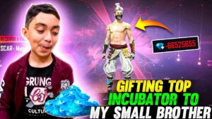 Gifting Top Incubator To My Small Brother Is My Passion 🤣 - Garena Free Fire
