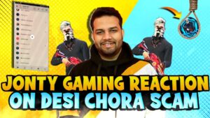 @JONTY GAMING  REACTION ON DESI CHHORA SCAM || CHALO KISI NAI TO SUPPORT KIYA || GARENA FREEFIRE 🔥