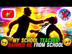 My School Teacher Banned Me From School 🥲💔 (Story Time) || Garena free fire