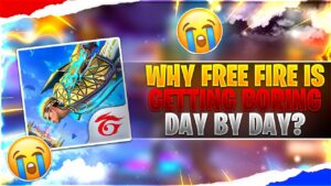 Why Free Fire Is Getting Boring Day By Day💔😔 || Garena Free Fire