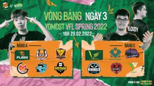 Yomost VFL Spring 2022 [Ngày 3] HQ Esports tìm lại phong độ, VGM đứng đầu BXH tuần 1