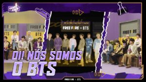 Oi! Nós somos o BTS! | Colaboração Free Fire x BTS