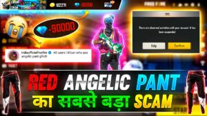 RED ANGELIC PANT KA SABSE BADA SCAM😲🔥 GARENA FREE FIRE