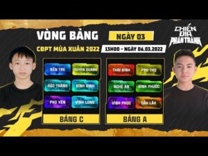 Xác định được 12 chiến địa góp mặt tại Chung Kết | Ngày 3 Vòng bảng CĐPT mùa Xuân 2022