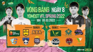 Yomost VFL Spring 2022 [Ngày 8] Fair huỷ diệt các đối thủ, tiếp tục đứng đầu BXH!