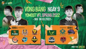Yomost VFL Spring 2022 [Ngày 9] Vgaming giành top 1 lượt đi, Fair 100 triệu tiền thưởng!