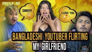 Bangladeshi Youtuber (Talha) Flirting My Girlfriend 👿👿👿  II Garena Freefire II