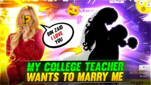 MY COLLEGE TEACHER WANTS TO MARRY ME 😃🤣 FUNNY STORY - Garena Free Fire