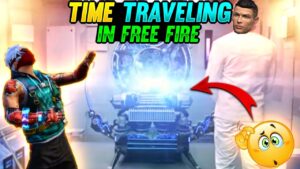 Time Traveling In Free Fire || Garena Free Fire