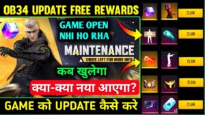 Free Fire Max is Not Opening Today | Game ko Update kaise kare | Free Fire Maintenance | ob34 update