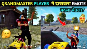 Grandmaster Player ने दाखवला Emote 😡!!मराठी पोरांनी घेतला बदला?👿 || Garena Free Fire Max