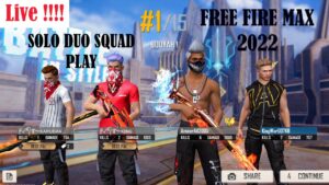 live !!!!  Garena Free Fire MAX  SOLO, DUO, AND SQUADS- Gameplay Walkthrough In Battle Royale