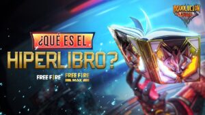 Conoce más del Hiperlibro 🔥 | Garena Free Fire