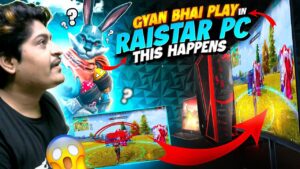 GyanBhai Play Raistar Pc This Happens | Garena Free Fire