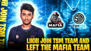 Likhi Join Tsm Team And Left The Mafia Team??Garena Free Fire