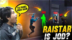 Raistar is Jod? Tu V Panel User Hain - Garena Free Fire