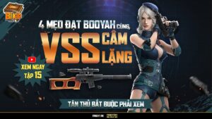 Top 4 mẹo chinh phục VSS Bậc Thầy Câm Lặng Booyah cực dễ  | Bí Kíp Free Fire Tập 15
