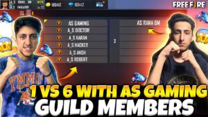 1 Vs 6 With A_s Gaming Guild Members😡😱- Garena Free Fire