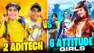 2 Aditech Vs 6 Attitude Girls 🤯 - कोई नहीं टक्कर में 🤣 - Garena Free Fire